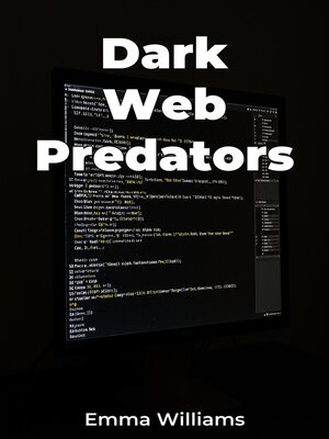 cover image of Dark Web Predators